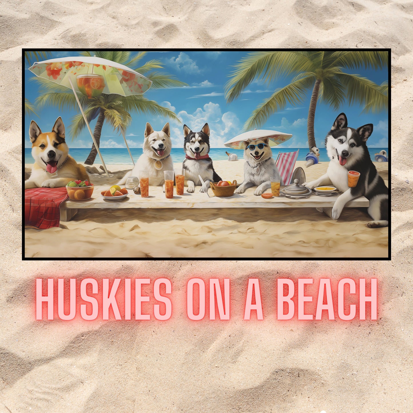 Tropical Husky Retreat Digital Poster_Frame it your way