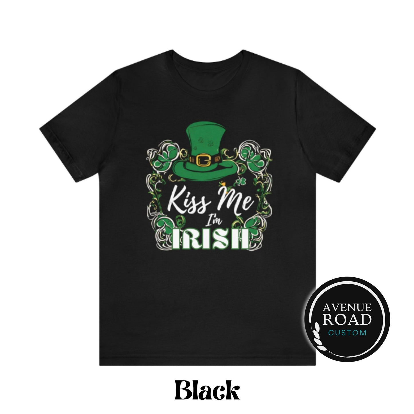 Kiss me I'm Irish Unisex T-Shirt_Black