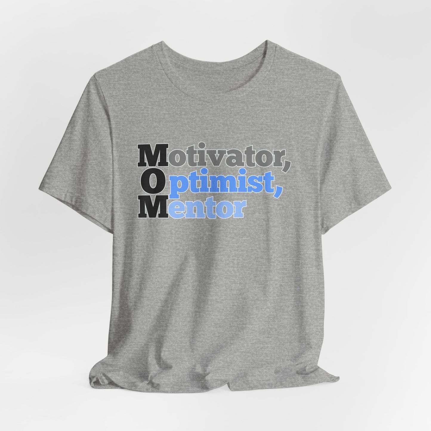 Motivator, Optimist, Mentor Tee Shirt_Athletic Heather